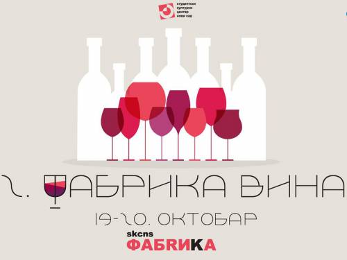 novost u novom sadu najavljen festival fabrika vina vinski magazin vino fino