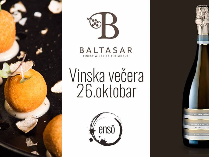 novost večera u ensu u saradnji sa kućom vina baltasar vinski magazin vino fino